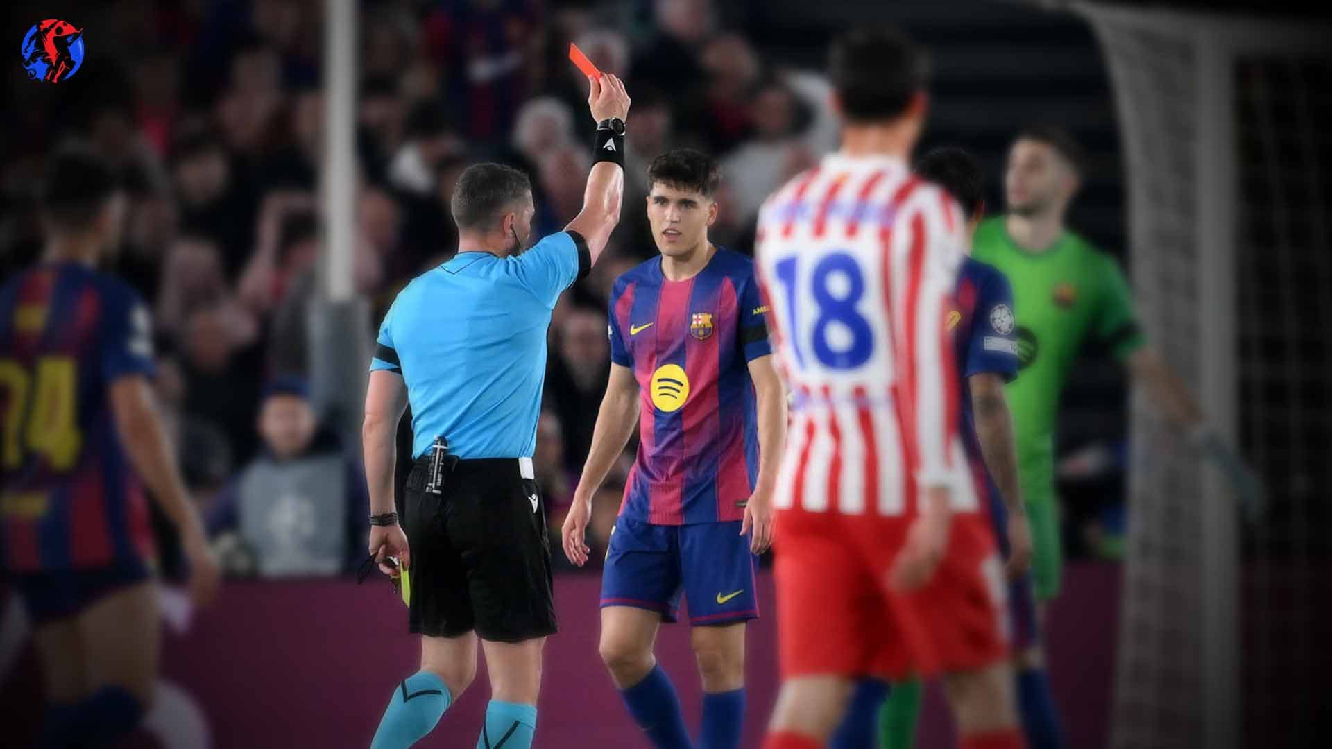Champions League Controversy : Pau Cubarsi Red Card Turns Tide as Barcelona Fall to Atlético
