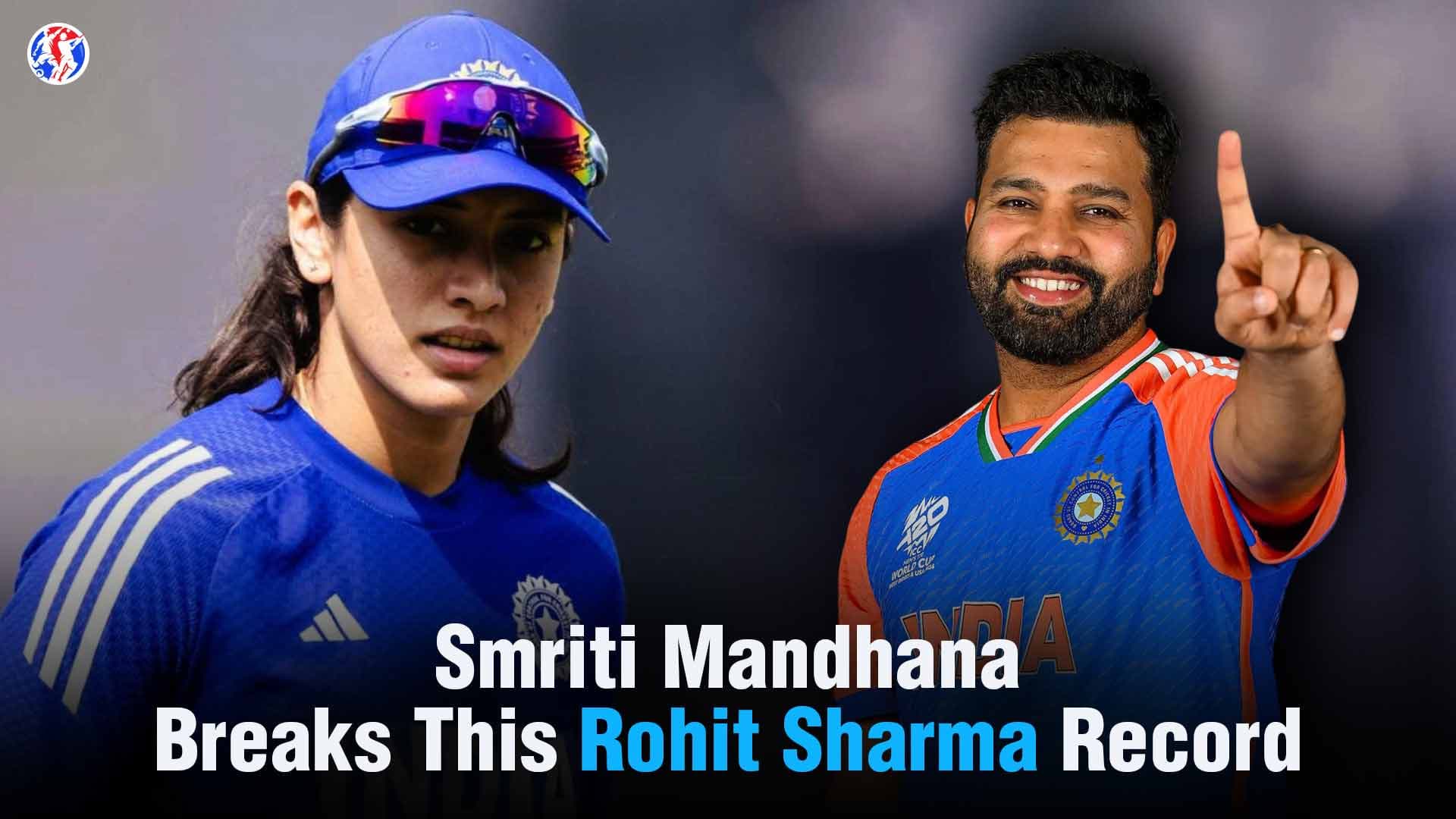 Smriti Mandhana Registers Historic Feat, Breaks This Rohit Sharma Record
